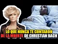 What you were NEVER told about the DEATH of Christian Bach