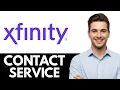 How to Contact Xfinity Customer Service - Quick Guide