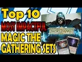 Top 10 Most Impactful Magic Sets