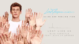 Download Lost Frequencies - Lost Like Us (with Throttle feat. Kyla La Grange) MP3