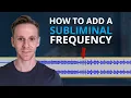 How to Make Your Own Subliminals Fast Audacity Subliminal Tutorial