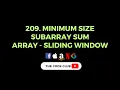 Minimum size subarray sum - DSA