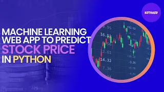 Machine Learning Project in Python to Predict Stock Price ML End to End Application