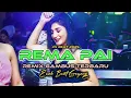 Download Lagu REMA PAI - GAMBUS JOGET  || Jhoy Wtc Remix - Song by MARTIN KURMAN - REMIX GACOR 2025