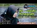 DJ RELIGI - DJ ALQOLBU MUTAYYAM || Sholawat Viral Tik Tok 2022 | (Bass Jeduk)