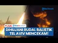 Download Lagu 🔴Tel Aviv Mencekam! Ribuan Warga Israel Panik Digempur Rudal Yaman, 2 Balistik Tembus Iron Dome
