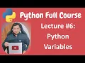 Python Variables Python Full Course for Beginners - Lecture