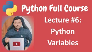 Python Variables Python Full Course for Beginners - Lecture