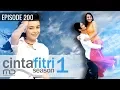Download Lagu Cinta Fitri Season 01 - Episode 200 | Terakhir