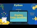 Python - How to create a Directory with Python OS Module How to add a text txt file with Python