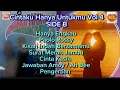 Download Lagu CINTAKU HANYA UNTUKMU VOL 4 SIDE B YULIA YASMIN