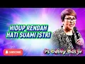 Download Lagu HIDUP RENDAH HATI SUAMI ISTRI - PS DEBBY BASJIR 