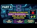 Part3 Robot Framework What is PIP Plugins First Test Case in Robot Framework