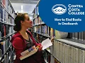 Finding Books and eBooks at the CCC Library using OneSearch Contra Costa College Library