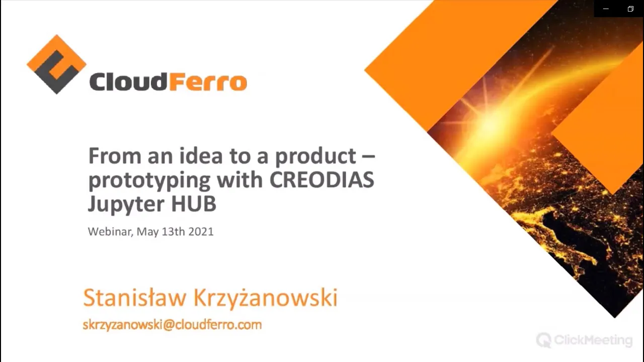 From an idea to a product – prototyping with CREODIAS Jupyter HUB