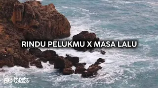dj slow remix rindu pelukmu x masa lalu by budi m29 