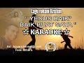 Lagu karaoke Yesus Baik,Baik buat saya.  Fersi terbaru .