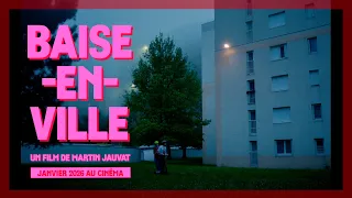 BAISE-EN-VILLE｜Teaser #2