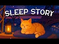 The Sleepy Adventurous Cat A Cozy Travel Sleep Story