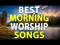 Download Lagu TOp 100 Best Morning Worship Songs For Prayers 2021- Reflection of Praise \u0026 Worship Songs Collection