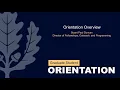 Orientation Overview