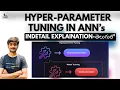Tutorial-46 Hyperparameter tuning in artificial neural networks ANN s Deep Learning Telugu