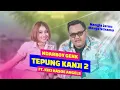 Download Lagu TEPUNG KANJI 2 - NDARBOY GENK X KIKI HASOE ANGELS (OFFICIAL LIVE MUSIC)