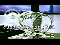 Lagu OASIS - Sunday Morning Call (Lyric Video)