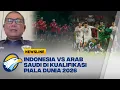 Download Lagu [FULL Dialog] Laga Hidup Mati di Jeddah! Asa Garuda Ukir Sejarah