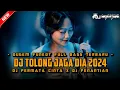 Download Lagu DJ TOLONG JAGA DIA VIRAL TIKTOK 2024 ‼️ DJ PEMBATAS CINTA ‼️ DUGEM FULL BASS