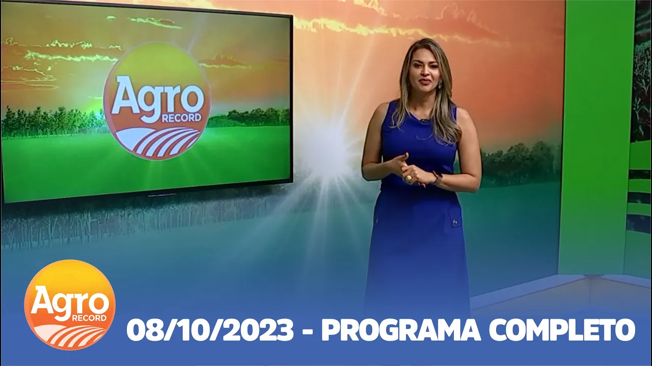 AGRO RECORD 08/10/2023 - PROGRAMA COMPLETO
