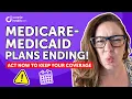 Medicare-Medicaid Plans End in 2026