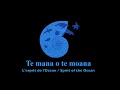 Download Lagu CLIP TE MANA O TE MOANA (version musicale)