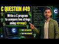 C Programming Question Compare Two Strings Using strcmp in C