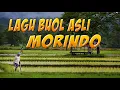 Lagu Buol Klasik -  Morindo