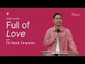 Download Lagu Online Service 23 Agustus 2025 | Full of Love | Ps. Sandy Dewanto