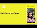 How To Hide Snapchat Score