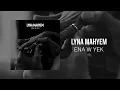 Download Lagu Lyna Mahyem - Ena W Yek [Audio officiel]
