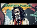 Download Lagu [Full Reggae Album] Ganjaman Playlist (Audiovisual) 🇯🇲RKT, 07 June 2025