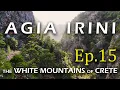 Lagu Agia Irini Gorge - The White Mountains of Crete | Season 1 - Episode 15 (4K)