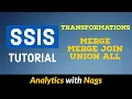 Transformations Merge Merge Join Union All in SSIS Tutorial