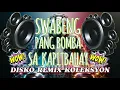 Download Lagu SWABENG PAMBOMBA SA KAPITBAHAY SUPER DISCO REMIX | DISKO REMIX KOLEKSYON