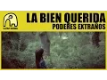 Download Lagu LA BIEN QUERIDA - Poderes Extraños [1/3] [Official]