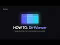 Simplify code review with our intuitive DiffViewer