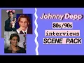 Johnny Depp interviews Scene Pack
