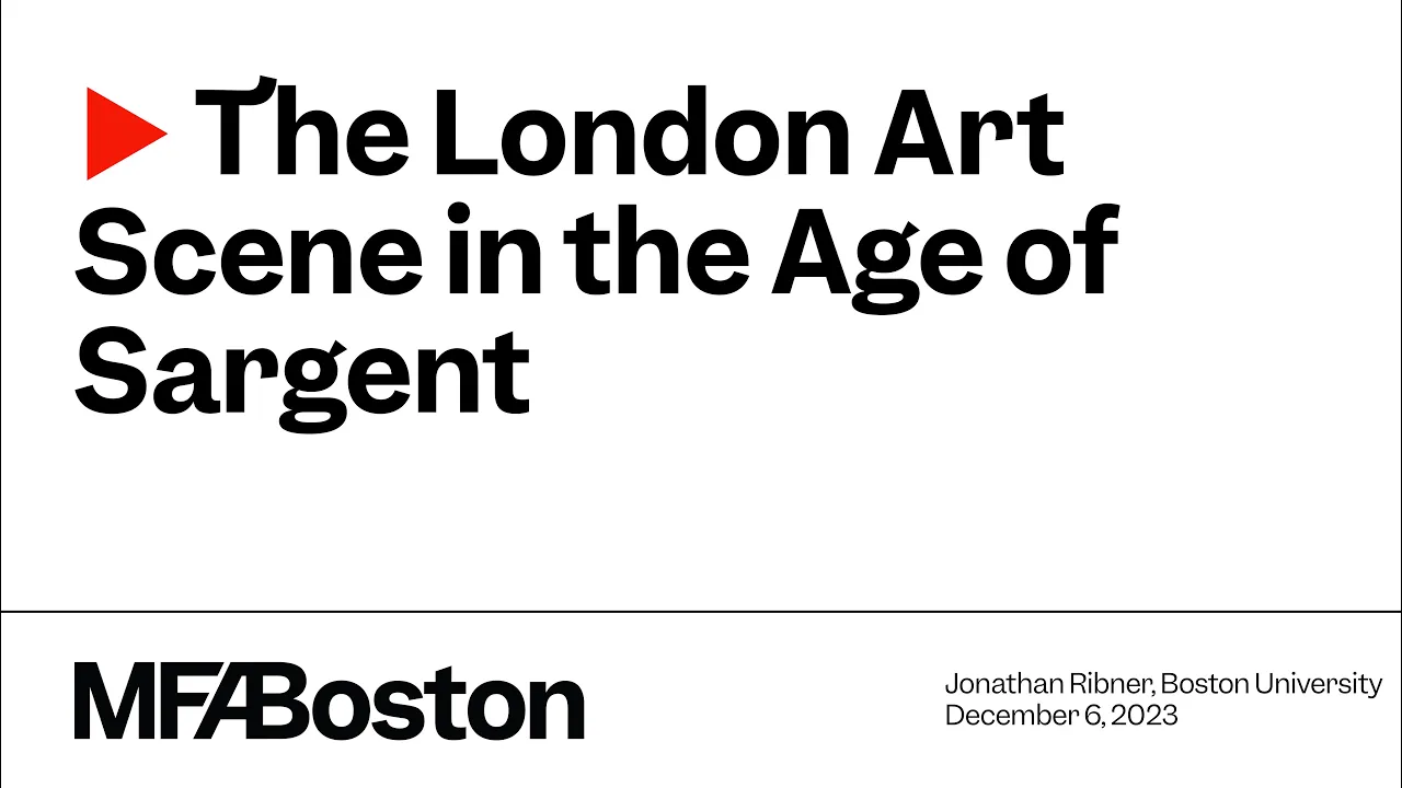 London Art Scene in the Age of John Singer Sargent