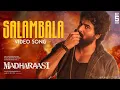 Download Lagu Salambala - Video Song | Sivakarthikeyan | Rukmini | A.R.Murugadoss | Anirudh | SaiAbhyankkar | MAD 