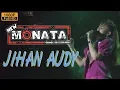 Lagu NEW MONATA - SEANDAINYA - JIHAN AUDY - RAMAYANA AUDIO