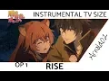 Download Lagu The Rising of the Shield Hero (OP 1 TV SIZE) RISE | INSTRUMENTAL by Arnold02