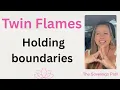 Download Lagu Holding boundaries #twinflame